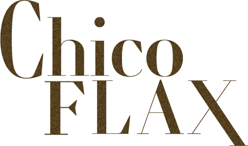 Chico Flax — Flax and Linen for Northern California